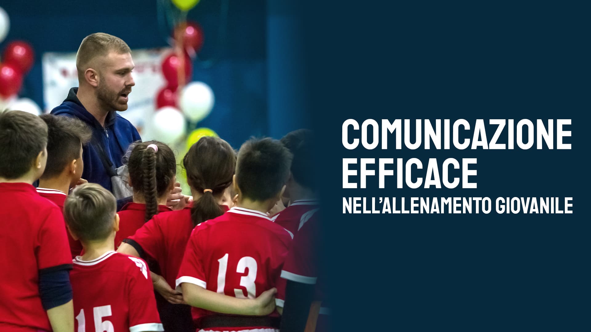 Comunicazione efficace nell’allenamento giovanile