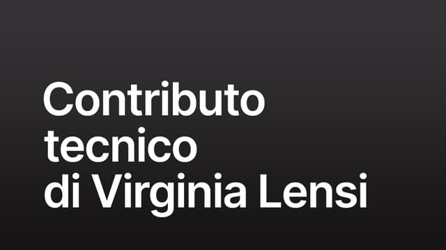 Contributo tecnico di Virginia Lensi
