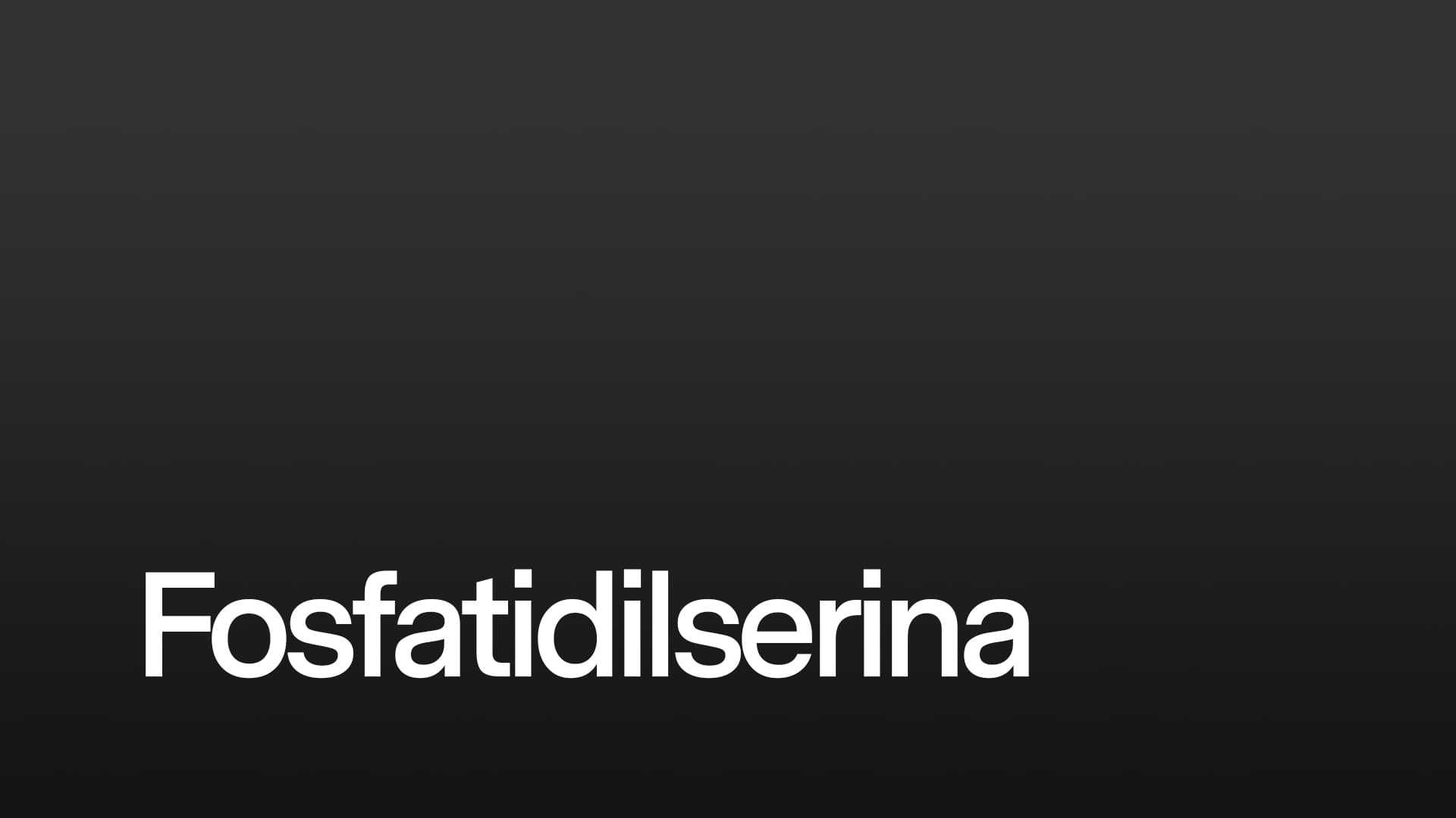 Fosfatidilserina