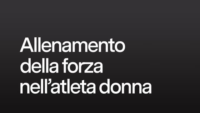 Allenamento della forza nell'atleta donna
