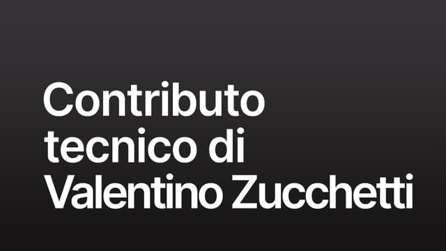 Contributo tecnico di Valentino Zucchetti