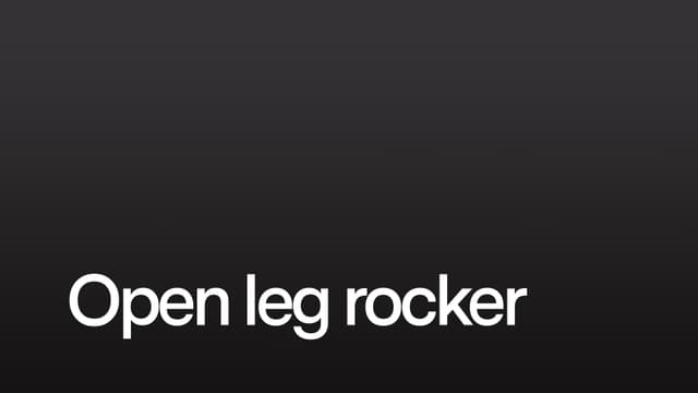 Open leg rocker
