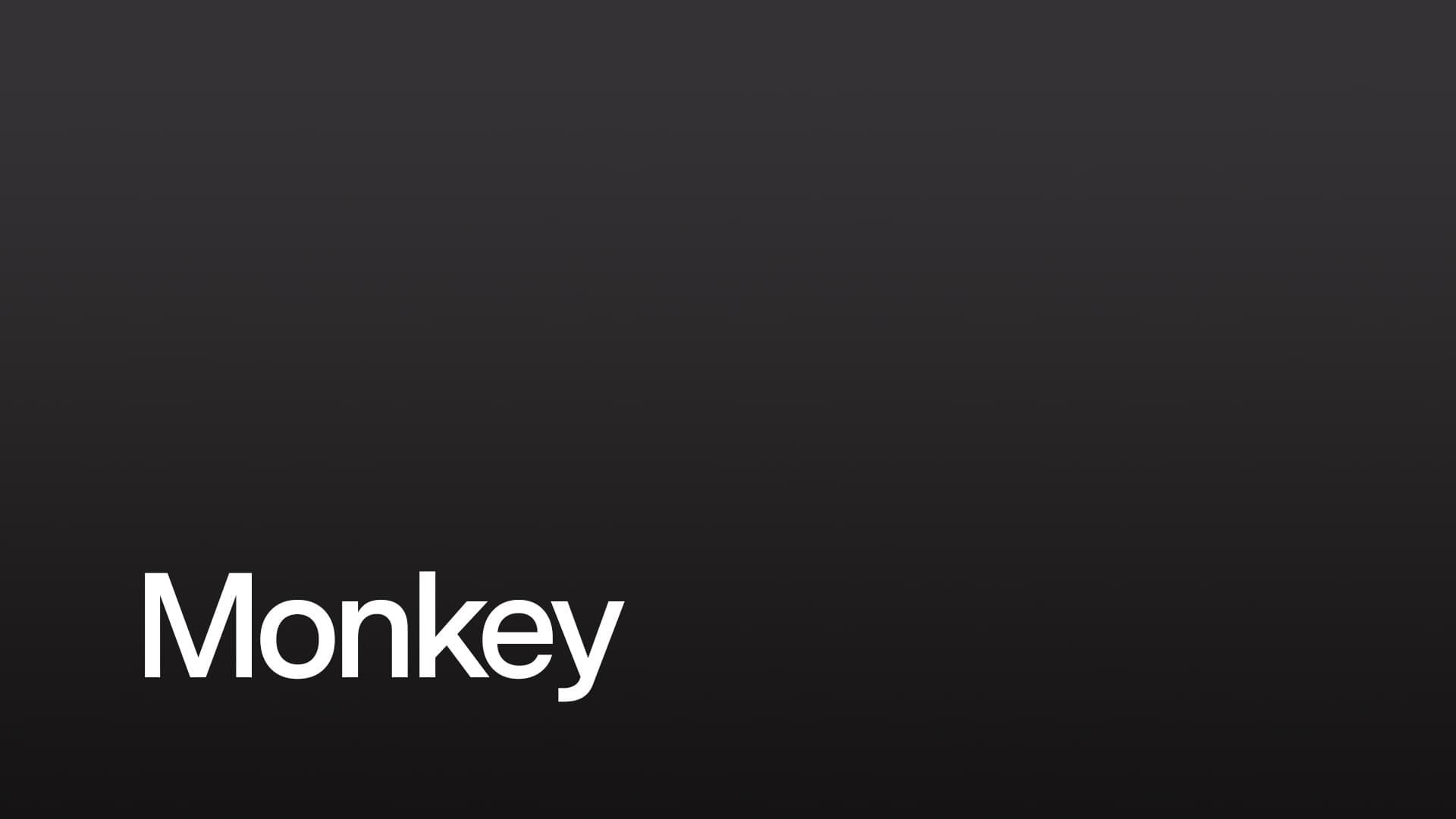 Monkey