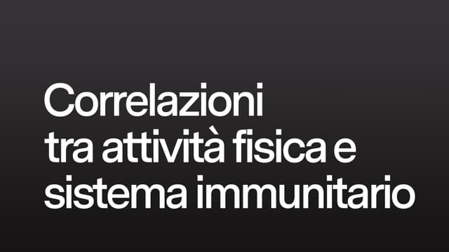 Correlazioni tra attività fisica e sistema immunitario