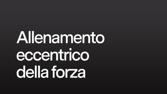 Allenamento eccentrico della forza