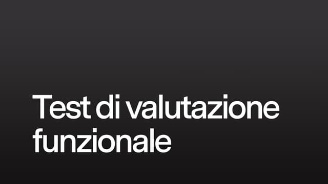  Test di valutazione funzionale