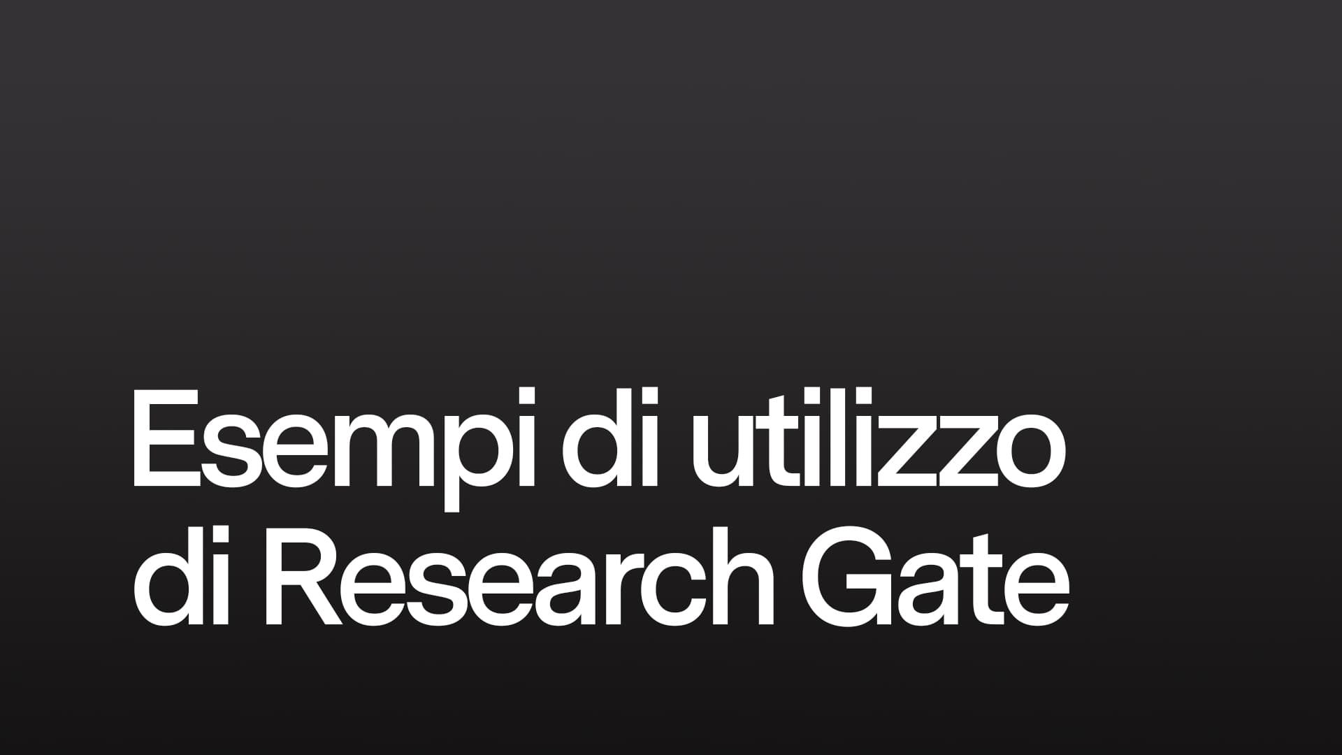 Esempi di utilizzo di Research Gate