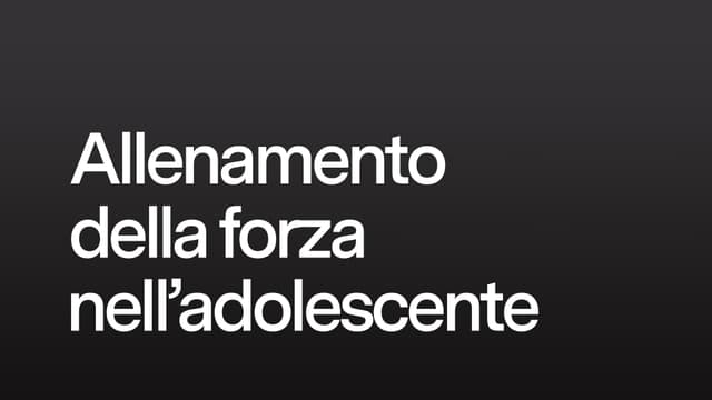 Allenamento della forza nell'adolescente