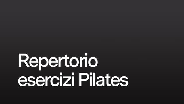 Repertorio Esercizi Pilates
