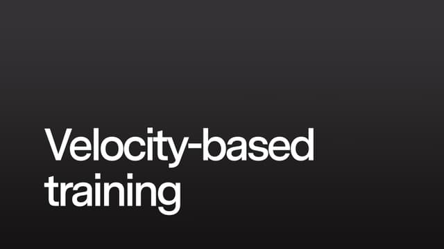 Velocity-based training