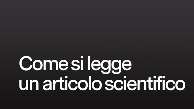 Come si legge un articolo scientifico