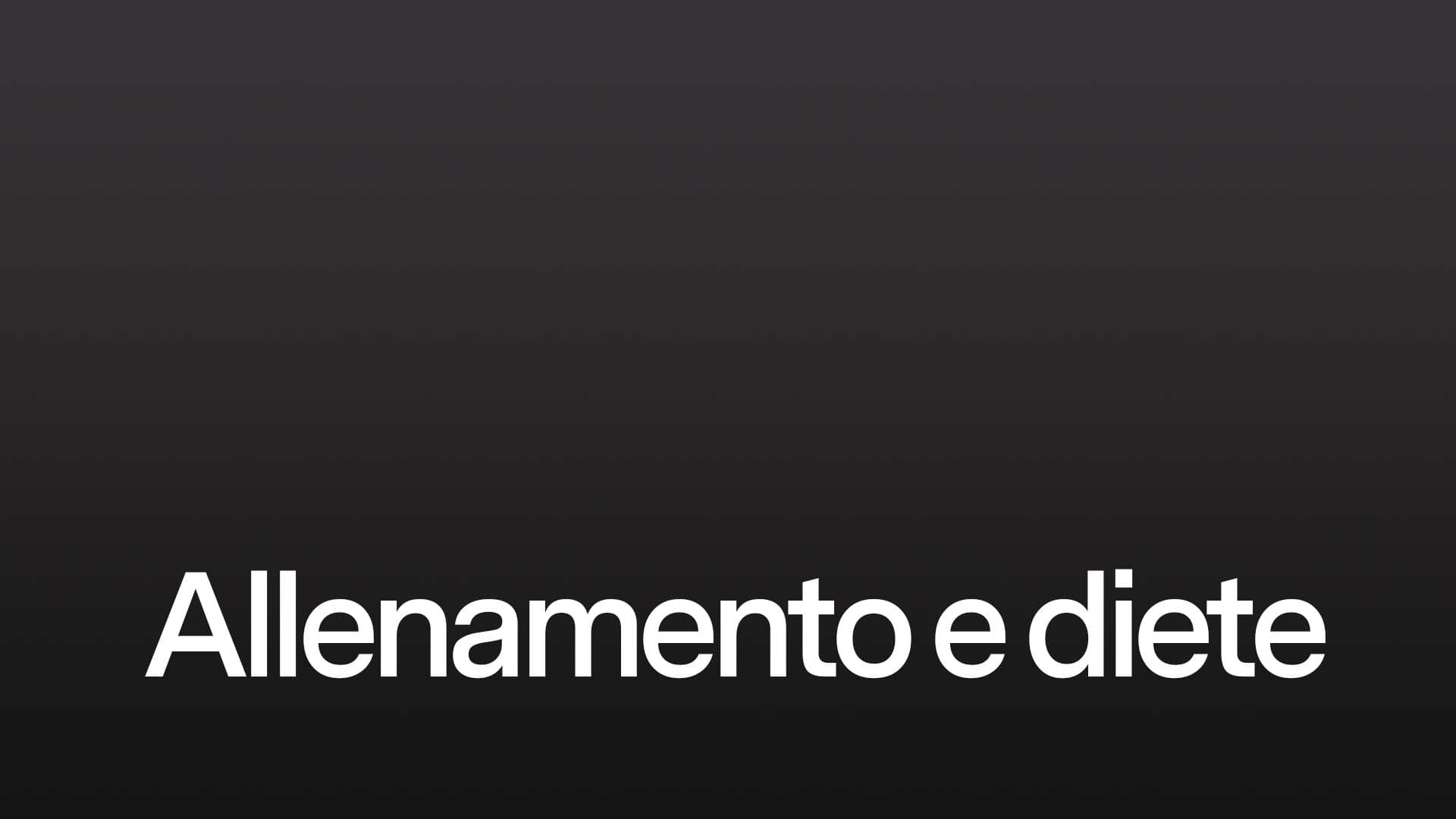 Allenamento e diete